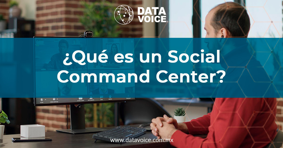 ¿Qué es un Social Command Center?